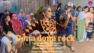 DONA DONA ROCK BY ALISHA TAGANAK TURTLE ISLAND [upl. by Annahaj]