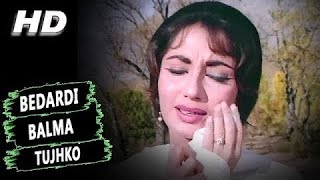 Bedardi Balma Tujhko  Lata Mangeshkar  Arzoo 1965 Songs  Sadhana Rajendra Kumar [upl. by Paulina]