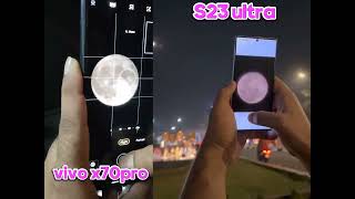 Vivo X70 Pro VS Samsung S23 Ultra  moon zooming test 🔥🔥 [upl. by Lunetta]