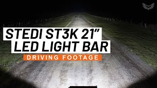 ST3K 21 inch LED Light Bar Raw Night Driving STEDI [upl. by Gillmore]