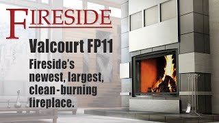 Valcourt FP11 Fireplace  Overview by Fireside [upl. by Etteragram]