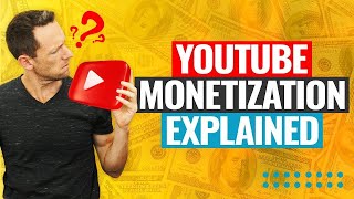 YouTube Monetization Explained How To Make Money From YouTube [upl. by Baniaz500]