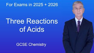 GCSE Chemistry Revision quotThree Reactions of Acids [upl. by Aenehs]