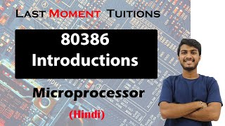 80386 Introductions  Microprocessor Lectures In Hindi [upl. by Argella903]