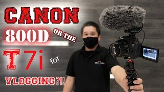 CANON 800D OR T7i FOR VLOGGING VIDEO TEST for VLOGGING [upl. by Anh82]