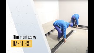 DA51 HST system podnoszonoprzesuwny 3 tory Instrukcja montażu drzwi tarasowych DAKO [upl. by Komara]