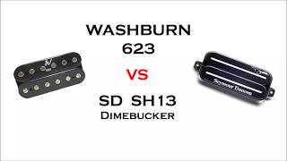 Bridge Pickup washburn 623 vs Seymour Duncan SH13 Dimebucker Dimebag Pantera [upl. by Eneri]