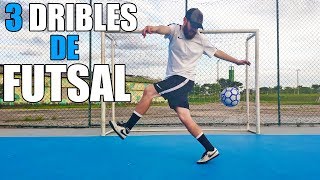 3 DRIBLES PARA PASSAR DOS CARAS  DRIBLES DE FUTSAL [upl. by Maryellen834]