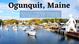 Ogunquit Maine Walking Tour [upl. by Anneirb]