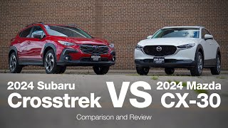 2024 Subaru Crosstrek vs 2024 Mazda CX30  Comparison and Review [upl. by Eeimaj]