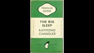 quotThe Big Sleep Philip Marlowe 1quot By Raymond Chandler [upl. by Launame]