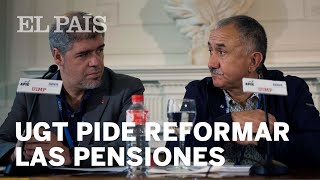 UGT exige poner el contador a cero y exige la REFORMA DE LAS PENSIONES  Economía [upl. by Drolet]