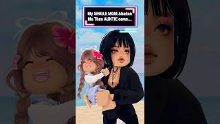 My SINGLE MOM Abadon Me Then AUNTIE came 😳roblox shorts berry [upl. by Ahsii]