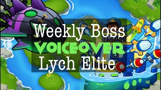 BTD6  Lych Guide  Spring Spring  Elite  Weekly Boss Event [upl. by Bentley]