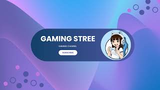 I Gaming Stree [upl. by Hukill]