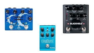 Comparison of the Strymon Cloudburst Walrus Audio Sloer and the Eventide Blackhole [upl. by Lyj917]