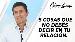 5 Cosas que hay que evitar en las relaciones Dr César Lozano [upl. by Kcub]