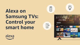 Control your smart home with Alexa on Samsung TVs  Alexa BuiltIn [upl. by Gypsie]