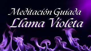 🟣 INVOCACIÓN DE LA LLAMA VIOLETA 💜 Meditación Guiada ☑️ [upl. by Jeunesse]