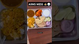 AIIMS Mess Tour🍲 Mess Food Reality Medical College Mess mbbsneet2024food messaiims [upl. by Mairem]