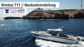 Nimbus T11  Neubootvorstellung Mallorca 2019 [upl. by Asylla]