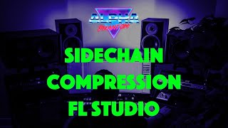 Sidechain Compression in FL Studio Tutorial  How to get that Pumping Effect [upl. by Whitver]