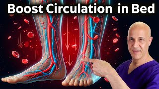 Increase Blood Flow and Circulation in Legs amp Feet with These Bed Exercises Dr Mandell [upl. by Aikmat775]