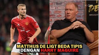 DI MATA SCHOLES MATTHIJS DE LIGT CUMA BEDA TIPIS DENGAN HARRY MAGUIRE [upl. by Nrojb]