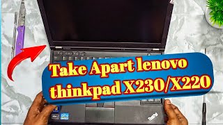 Lenovo Thinkpad X230X220 Disassembly And Cleaning [upl. by Akahs]