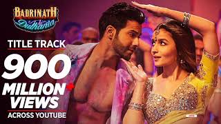 Badri Ki Dulhania Title Track Varun Alia Tanishk Neha Monali Ikka  quotBadrinath Ki Dulhaniaquot [upl. by Agbogla607]