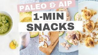 QUICK 1MINUTE SNACKS Paleo amp AIP [upl. by Ahsemik]