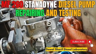 MF 260 STANADYNE diesel pump repair and testing on dewal Sharif diesel laboratory khanpur [upl. by Sitoiganap605]