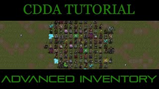 CDDA  Tutorial Lets Play 40  Advanced Inventory [upl. by Santana979]