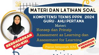 MATERI amp LATIHAN SOAL PPPK 2024 KONSEP DAN PRINSIP ASSESSMENT AS LEARNING amp ASSESSMENT FOR LEARNING [upl. by Nalor]