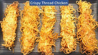 Crispy Thread Chicken  Ramadan Special  Iftar Special  Appetizer  Starter [upl. by Phyllis]