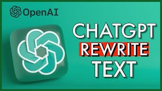 How to Rewrite Text on Chat GPT 2023 [upl. by Karla480]