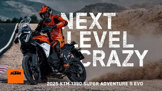 2025 KTM 1390 SUPER ADVENTURE S EVO – MORE IS MORE  KTM [upl. by Aicertal261]