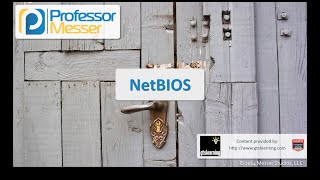 NetBIOS  CompTIA Security SY0401 14 [upl. by Obnukotalo]