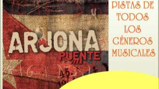 Ricardo Arjona  Puente Pista Karaoke [upl. by Atina]