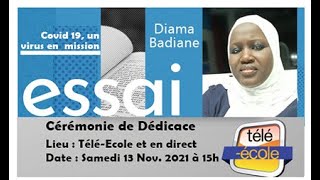 Télé Ecole Covid 19 un virus en Mission par Diama Badiane Cérémonie de Dédicace [upl. by Braun126]