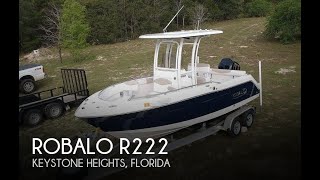 UNAVAILABLE Used 2021 Robalo R222 in Keystone Heights Florida [upl. by Corder]