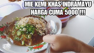 MIE KEMI KHAS INDRAMAYU HARGA CUMA 5000 [upl. by Ahs529]