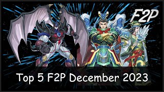 Top 5 Best FREE TO PLAY Decks in December 2023 With Duel Replays YuGiOh Duel Links F2P [upl. by Ribble49]