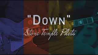 Down  Stone Temple Pilots Guitar Lesson  Tutorial [upl. by Fritzsche]