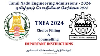 TNEA 2024  Choice filling and Counselling process  An Overview [upl. by Assenov]