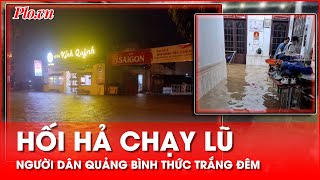 Người dân Quảng Bình hối hả chạy lũ trong đêm  PLO [upl. by Antonie]