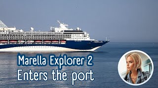 Sea liner Marella Explorer 2 approaching the port at sunrise [upl. by Rashidi227]