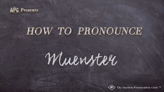 How to Pronounce Muenster Real Life Examples [upl. by Aredna841]