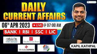 6th April 2023 Current Affairs Today  Daily Current Affairs  News Analysis By Kapil Kathpal [upl. by Mcneely401]