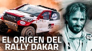 El origen del RALLY DAKAR  ¿Cómo se creó esta competencia [upl. by Amhsirak]